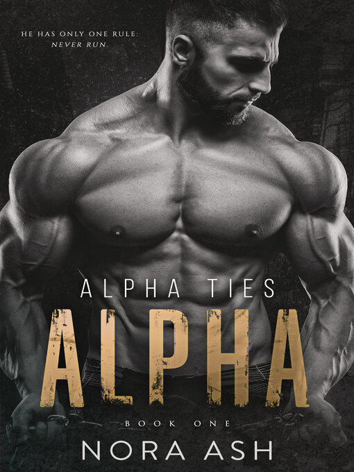Title details for Alpha by Nora Ash - Available